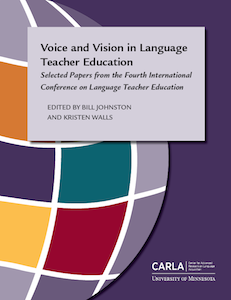 Voice and Vision in Language Teacher Education