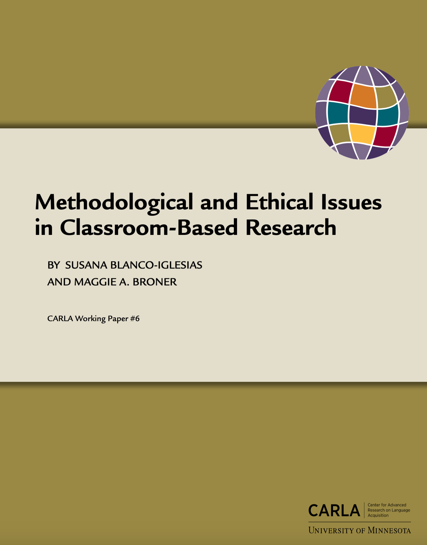 Methodological and Ethical Issues in Classroom-Based Research