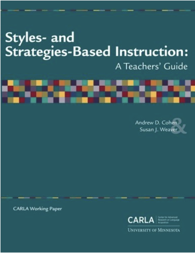 Styles- and Strategies-Based Instruction: A Teachers' Guide